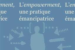 L'empowerment : une pratique émancipatrice.jpg