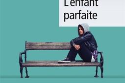 L'enfant parfaite.jpg