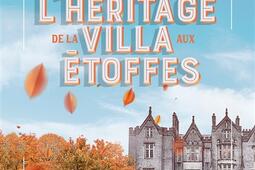 L'héritage de la villa aux étoffes.jpg