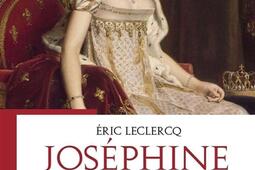 L'impératrice Joséphine : la réussite cachée de Napoléon.jpg