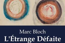 LEtrange Defaite  Un essai de Marc Bloch suivi _Culturea_9791041922895.jpg