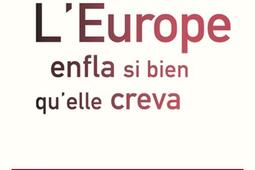 LEurope enfla si bien quelle creva  de 27 a 36_Tallandier_9791021061231.jpg