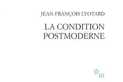 La Condition postmoderne  rapport sur le savoir_Minuit_.jpg