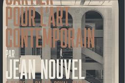 La Fondation Cartier pour lart contemporain par J_Fondation Cartier pour lart contemporain_9782869251939.jpg