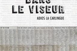 La Gestapo dans le viseur  adios la Carlingue_Regards_9782379391613.jpg