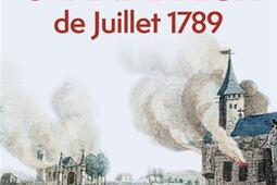 La Grande Peur de Juillet 1789_Tallandier_9791021055193.jpg