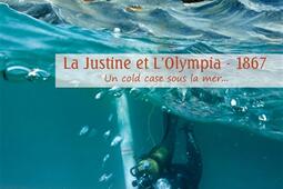 La Justine et l'Olympia, 1867 : un cold case sous la mer....jpg