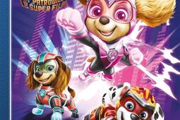 La Pat' Patrouille, le super film : l'album du film.jpg