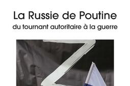 La Russie de Poutine  du tournant autoritaire a _le Cavalier bleu_9791031807928.jpg
