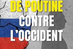 La Russie de Poutine contre lOccident  la menace_Eyrolles_9782416017582.jpg