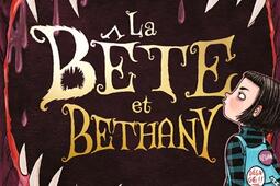 La bête et Bethany. Vol. 1.jpg