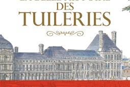 La belle histoire des Tuileries_Flammarion.jpg