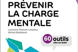 La boite a outils pour prevenir la charge menta_Dunod_9782100867851.jpg