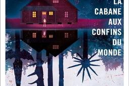 La cabane aux confins du monde.jpg