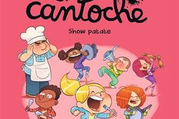 La cantoche Vol 11 Show patate_Bayard Jeunesse_9791036390838.jpg