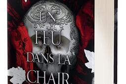 La chair et le feu Vol 3 Un feu dans la chair_De Saxus_9782378766832.jpg