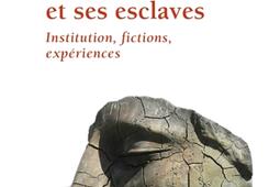 La cite et ses esclaves  institution fictions _Points_9791041420872.jpg
