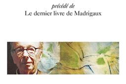 La clarte NotreDame Le dernier livre de madriga_Gallimard_9782073114228.jpg