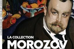 La collection Morozov : icônes de l'art moderne : Fondation Louis Vuitton.jpg