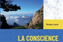 La conscience de l'humain : dialogue entre psychanalyse et pensée chinoise.jpg