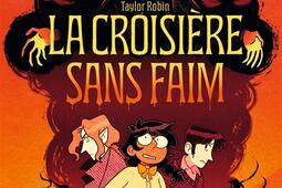 La croisiere sans faim_Bayard Jeunesse_9791043801525.jpg