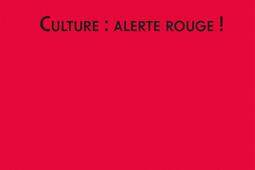 La culture  alerte rouge _Ed du Croquant_9782365125277.jpg
