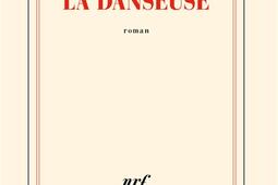 La danseuse_Gallimard.jpg