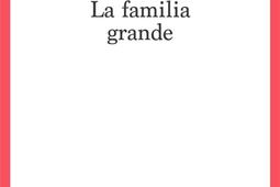 La familia grande.jpg