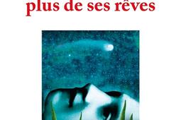 La femme qui ne se souvenait plus de ses rêves.jpg