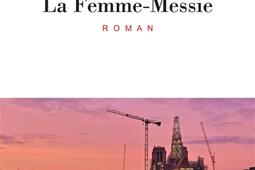 La femmeMessie  la prodigieuse insurrection des _Encre de Nuit_9782848600390.jpg