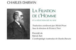 La filiation de lhomme et la selection liee au sexe Lanthropologie inattendue de Charles Darwin_H Champion_9782745326850.jpg