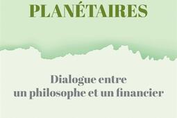 La finance face aux limites planétaires : dialogue entre un philosophe et un financier.jpg