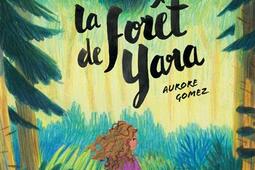 La forêt de Yara.jpg