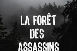 La forêt des assassins : thriller.jpg