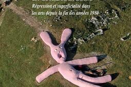 La gloire de la betise  regression et superfici_Les presses du reel_9782378961701.jpg