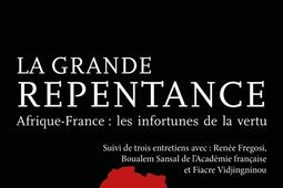 La grande repentance  AfriqueFrance  les infort_Intervalles_9782369563778.jpg