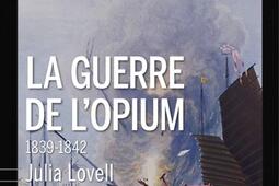 La guerre de l'opium : 1839-1842.jpg
