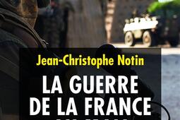 La guerre de la France au Mali_Tallandier_9791021004221.jpg