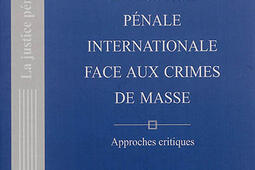 La justice penale internationale face aux crimes _Pedone_9782233007230.jpg
