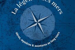 La legende des mers  heros mysteres  aventur_Rocher_9782268111896.jpg