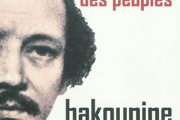 La liberté des peuples : Bakounine et les révolutions de 1848.jpg