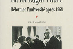 La loi Edgar Faure : réformer l'université après 1968.jpg