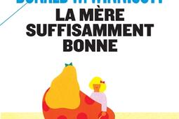 La mère suffisamment bonne.jpg