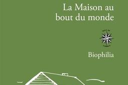 La maison au bout du monde.jpg