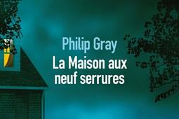 La maison aux neuf serrures_Sonatine editions_9782383992158.jpg