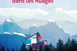 La maison dans les nuages_Le Livre de poche_9782253248699.jpg
