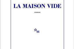 La maison vide_Minuit_9782707356741.jpg