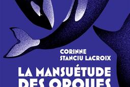 La mansuetude des orques est immense_Rouergue_9782812628399.jpg
