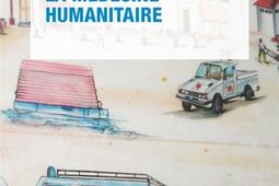 La medecine humanitaire_PUF_9782130809234.jpg