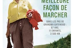 La meilleure facon de marcher  dans les pas de G_Paulsen_9782375025352.jpg